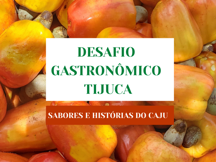 Desafio gastronômico promove aproveitamento integral da fibra do caju