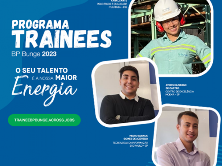Inscrições para Trainees 2023 da BP Bunge terminam dia 13/9