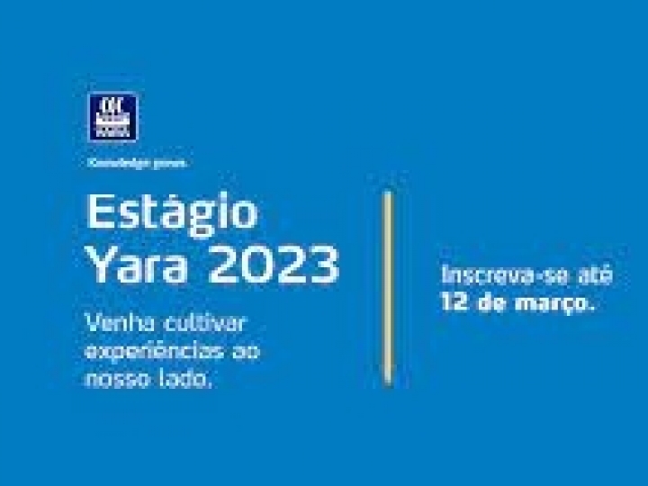 Yara prorroga inscrições para vagas de estágio para 12 de março